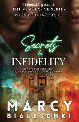 Secrets & Infidelity