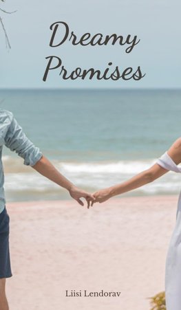 Dreamy Promises