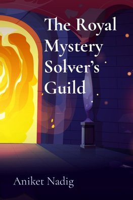 The Royal Mystery Solver's Guild