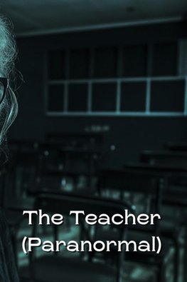 The Teacher (Paranormal)