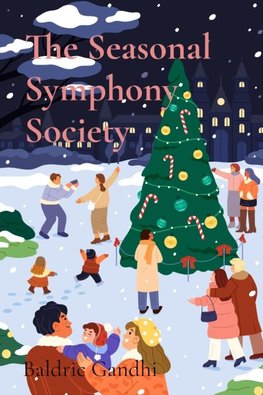 The Seasonal Symphony Society