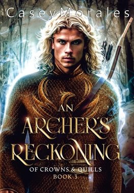 An Archer's Reckoning