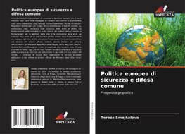 Politica europea di sicurezza e difesa comune