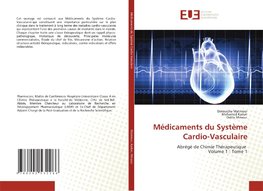 Médicaments du Système Cardio-Vasculaire