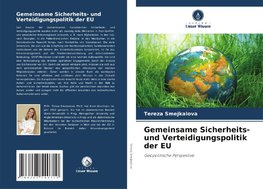 Gemeinsame Sicherheits- und Verteidigungspolitik der EU