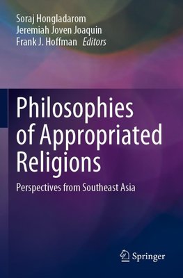 Philosophies of Appropriated Religions