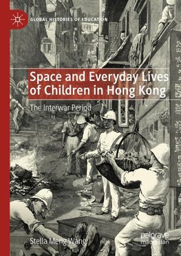 Space and Everyday Lives of Children in Hong Kong