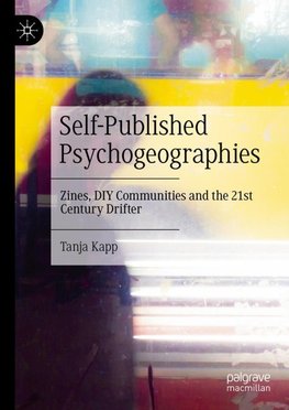 Self-Published Psychogeographies