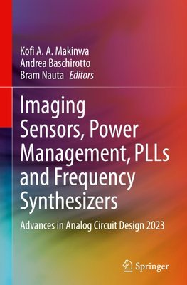 Imaging Sensors, Power Management, PLLs and Frequency Synthesizers