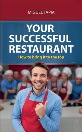 Your succesful restaurant