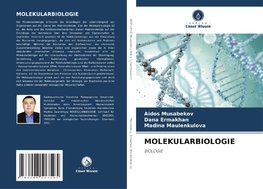 MOLEKULARBIOLOGIE