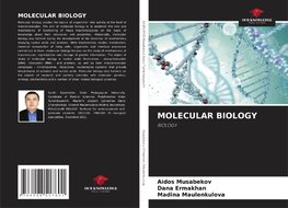 MOLECULAR BIOLOGY