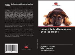 Impact de la démodécose chez les chiens