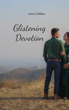 Glistening Devotion