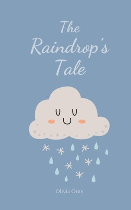 The Raindrop's Tale