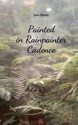 Painted in Rainpainter Cadence