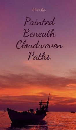 Painted Beneath Cloudwoven Paths