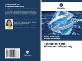 Technologie zur Abwasserbehandlung