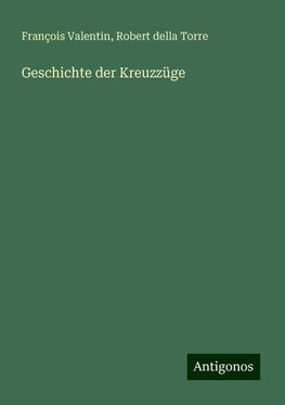 Geschichte der Kreuzzüge