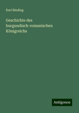 Geschichte des burgundisch-romanischen Königreichs