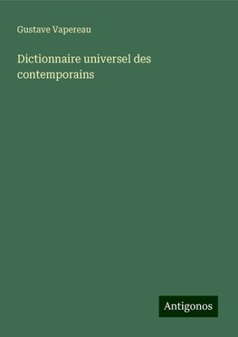 Dictionnaire universel des contemporains