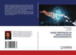 HAND PROSTHESIS IN MAXILLOFACIAL PROSTHODONTICS