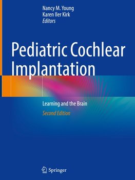 Pediatric Cochlear Implantation