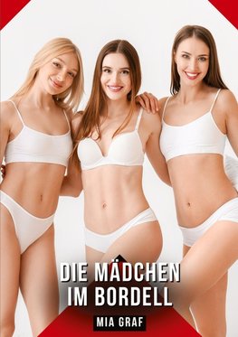 Die Mädchen im Bordell