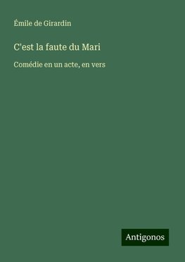 C'est la faute du Mari