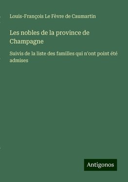 Les nobles de la province de Champagne