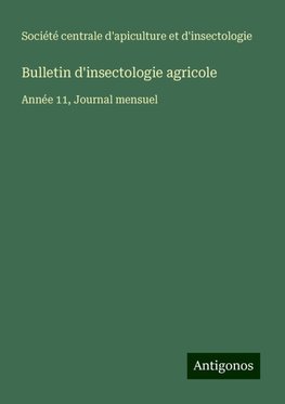 Bulletin d'insectologie agricole