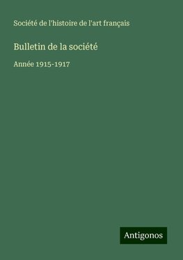 Bulletin de la société