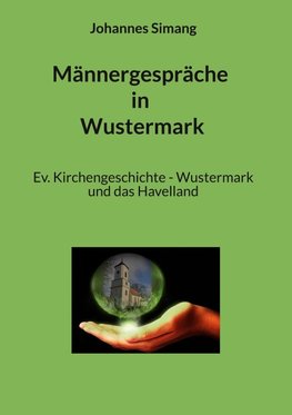 Männergespräche in Wustermark