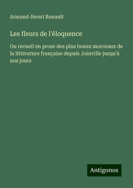 Les fleurs de l'éloquence