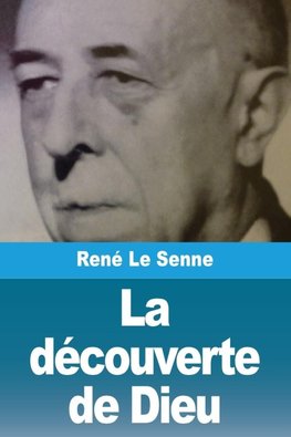 La découverte de Dieu