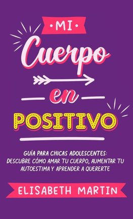 Mi cuerpo en positivo