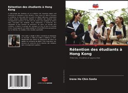 Rétention des étudiants à Hong Kong