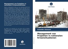 Management von Projekten in nationalen Krisensituationen