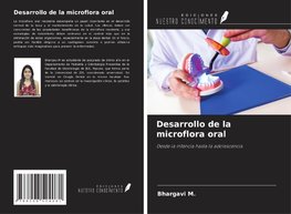 Desarrollo de la microflora oral