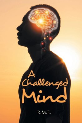 A Challenged Mind