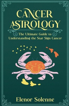 CANCER ASTROLOGY