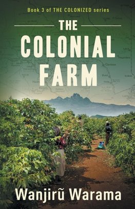 The Colonial Farm