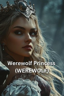 Werewolf Princess (WEREWOLF)