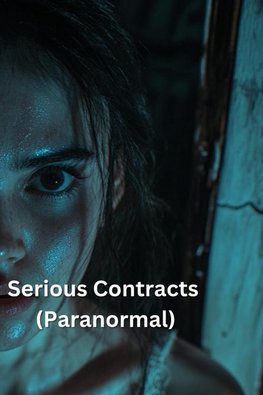 Serious Contracts (Paranormal)