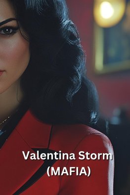 Valentina Storm  (MAFIA)