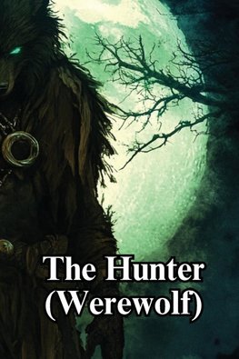 The Hunter (Werewolf).