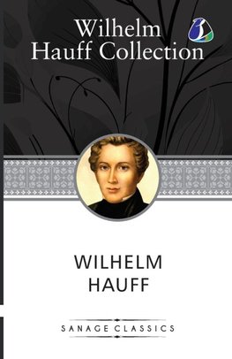 Wilhelm Hauff Novella Collection