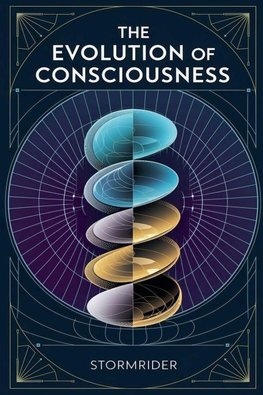 The Evolution of Consciousness