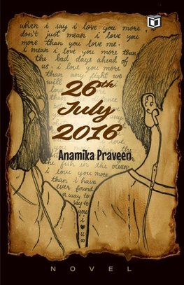 26th July 2016 | novel by Anamika Praveen