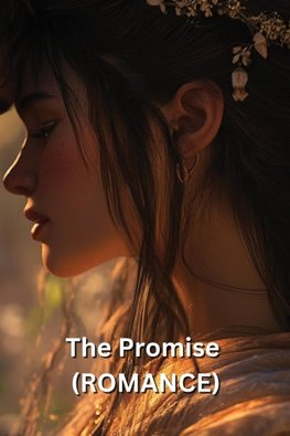 The Promise (ROMANCE)